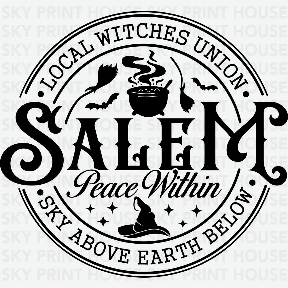 Salem Peace Within Sky Above Earth Below Halloween Ready to Press DTF Transfer