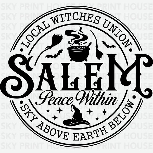 Salem Peace Within Sky Above Earth Below - Halloween Ready to Press DTF Transfer