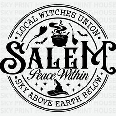 Salem Peace Within Sky Above Earth Below Halloween Ready to Press DTF Transfer
