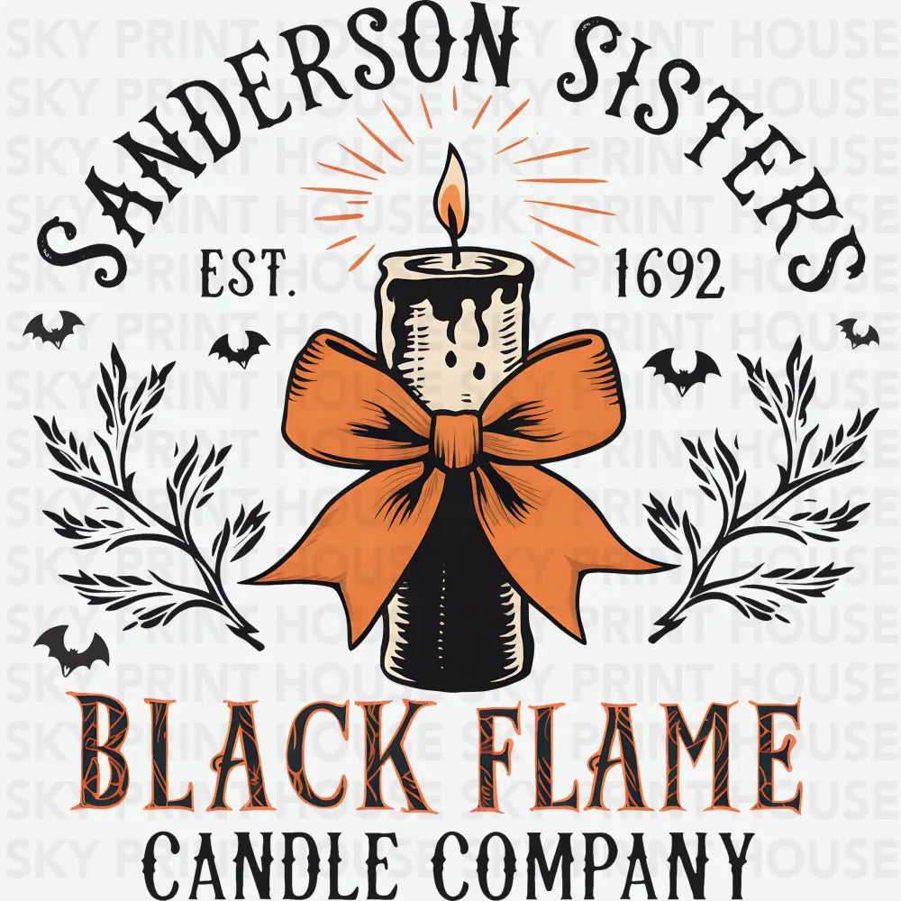Sanderson Sisters Black Flame Candle Company Halloween Ready to Press DTF Transfer