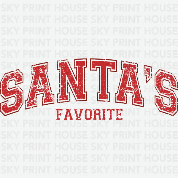 Santa's Favorite - Christmas Ready to Press DTF Transfer