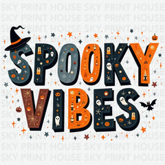 Spooky Vibes Halloween Ready to Press DTF Transfer