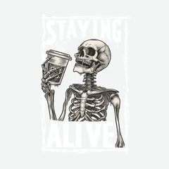 Staying Alive Skeleton Halloween Ready to Press DTF Transfer