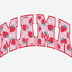 Strawberry Design Mama Mother’s Day Ready to Press DTF Transfer