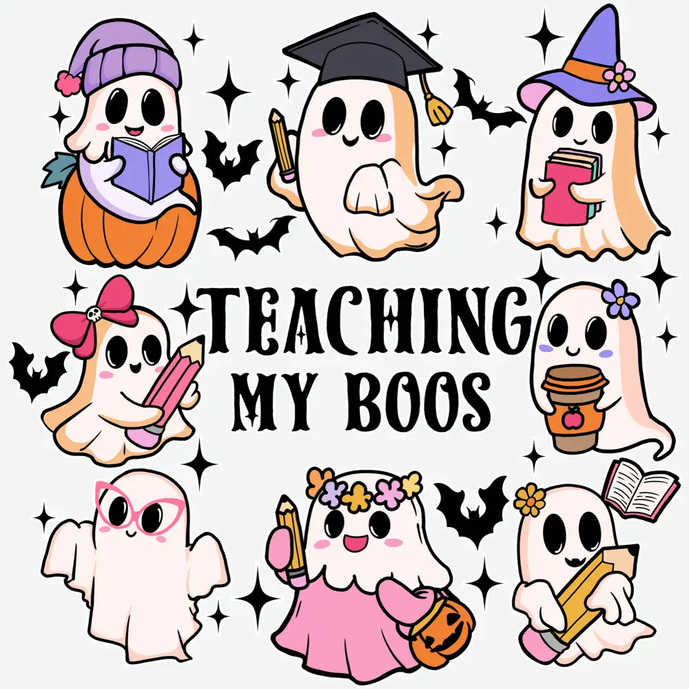 Teaching My Boos – Cute Teacher Ghost Halloween Ready to Press DTF Transfer