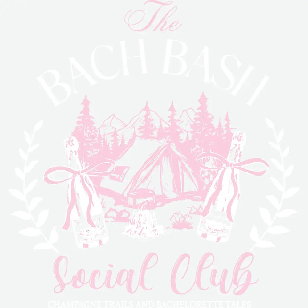 The Bach Bash Social Club Bachelorette Ready to Press DTF Transfer