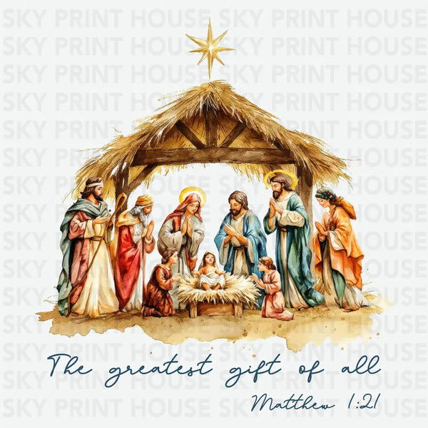 The Greatest Gift of All - Christmas Ready to Press DTF Transfer