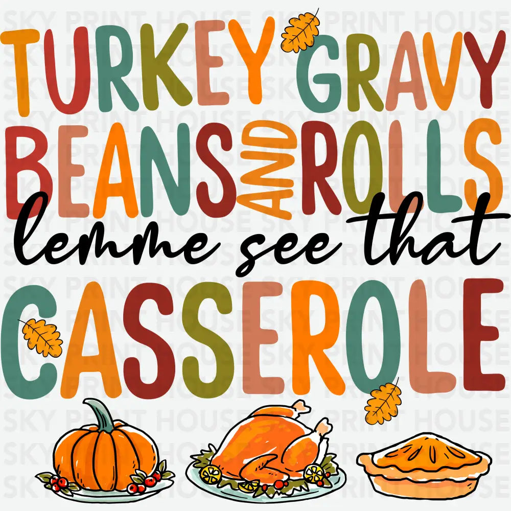 Turkey Gravy Beans and Rolls Thanksgiving Ready to Press DTF Transfer