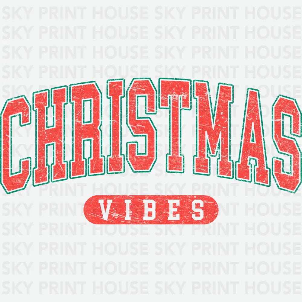 Vintage College Christmas Vibes - Christmas Ready to Press DTF Transfer