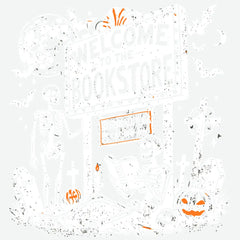 Welcome To Book Store Skeletons Halloween Ready to Press DTF Transfer
